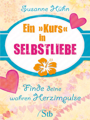 cover image of Ein Kurs in Selbstliebe